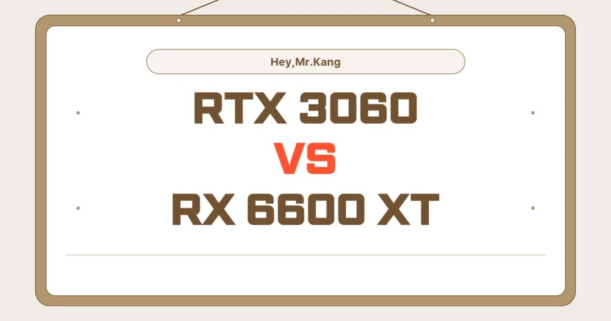 RTX3060 vs RX6600XT 게이밍 성능, 가격 비교 분석